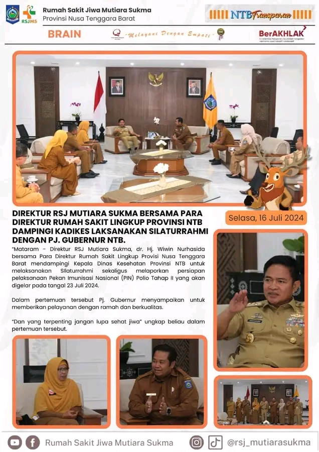 DIREKTUR RSJ MUTIARA SUKMA BERSAMA PARA DIREKTUR RUMAH SAKIT LINGKUP PROVINSI NTB DAMPINGI KADIKES LAKSANAKAN SILATURAHMI DENGAN PJ. GUBERNUR NTB
